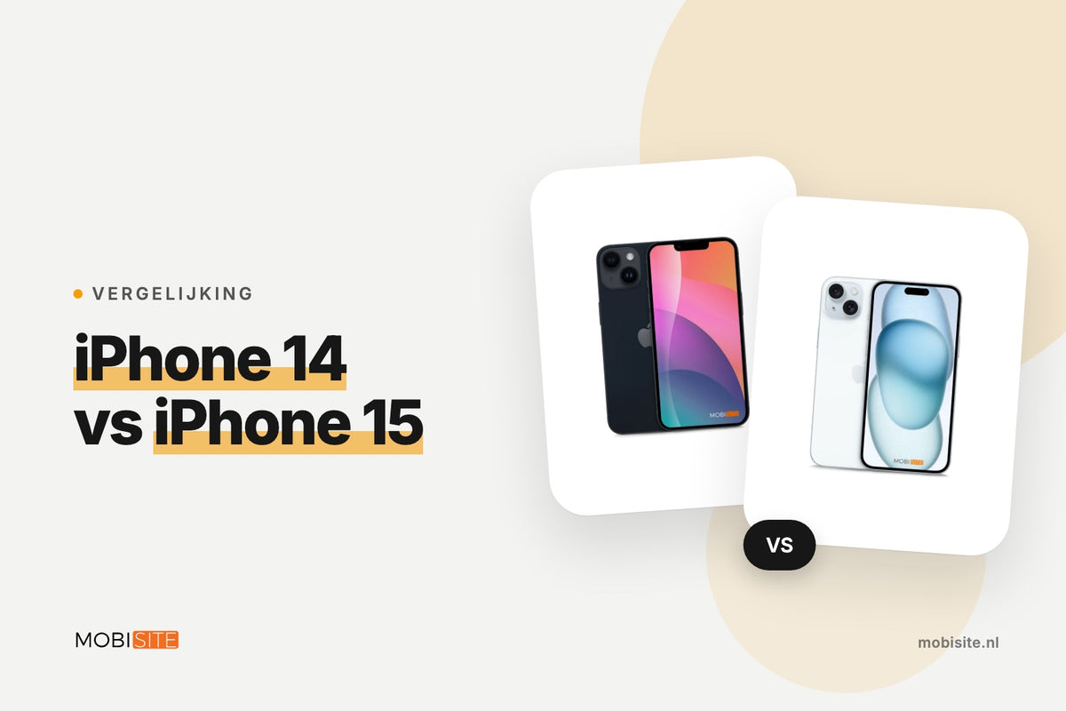 iPhone 14 vs iPhone 15: wat is het verschil en welke kies je? | Mobisite vertelt