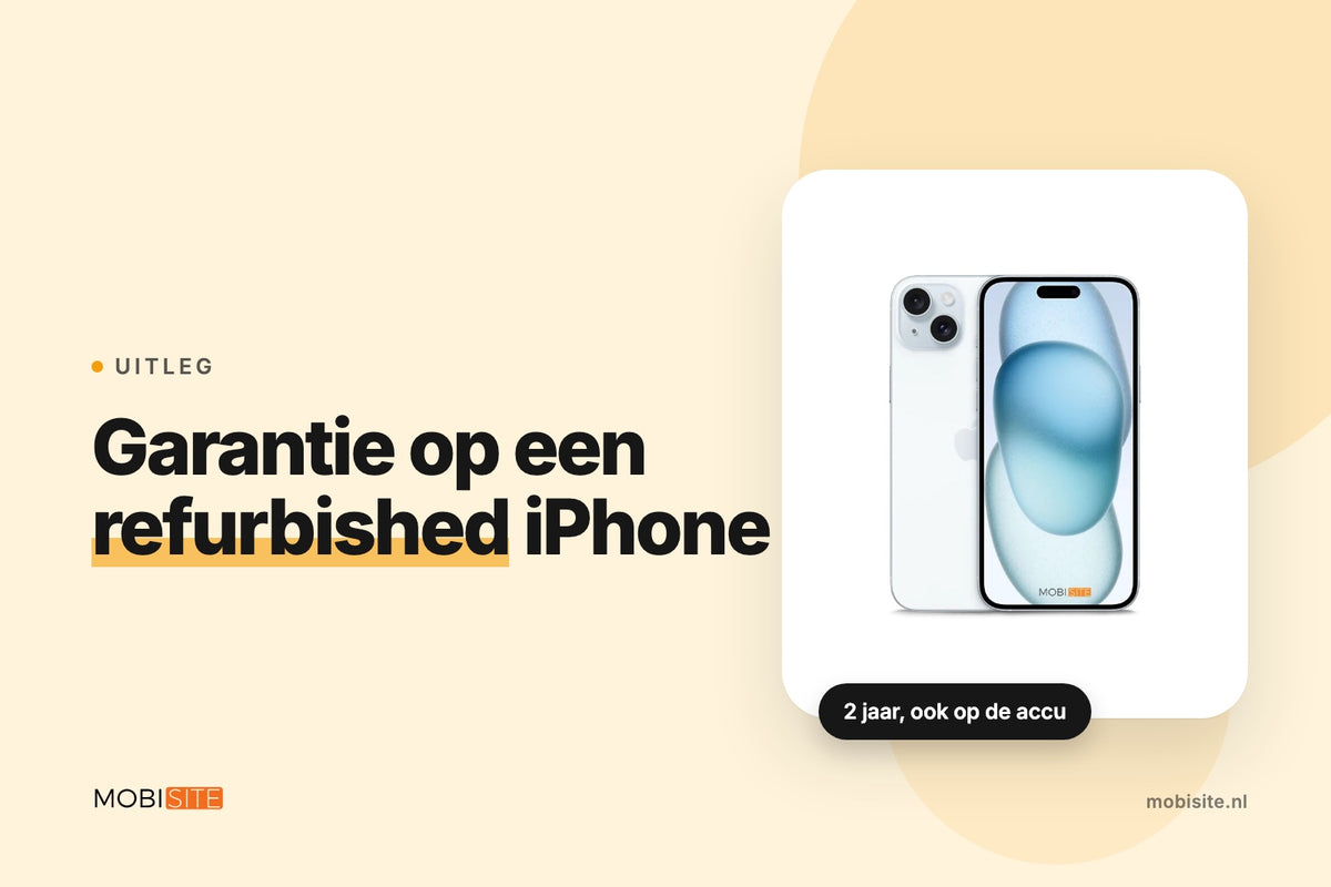 Garantie op een refurbished iPhone: zo werkt het | Mobisite vertelt