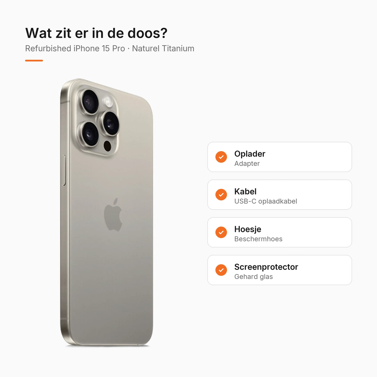 Refurbished iPhone 15 Pro Naturel Titanium, wat zit er in de doos